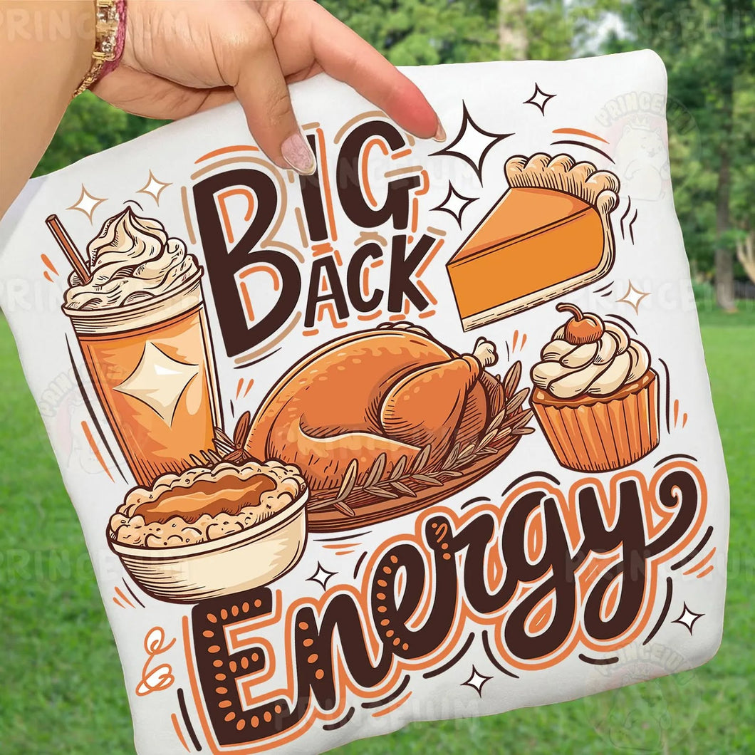 Big Back Energy Thanksgiving