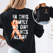 Load image into Gallery viewer, #teamhalie-no one fights alone Sweatshirts